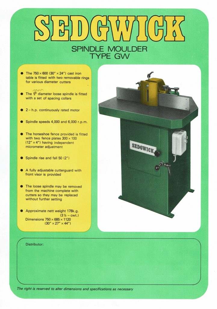 Sedgwick Spindle Moulder type GW